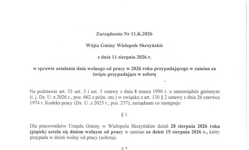 Zdjęcie do Zarządzenie nr 11.K.2026 W&oacute;jta Gminy Wielopole Skrzyńskie w sprawie ustalenia dnia wolnego od pracy
