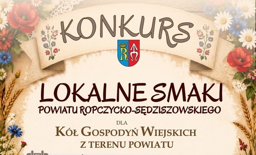 Zdjęcie do Lokalne Smaki Powiatu Ropczycko-Sędziszowskiego